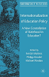 Cover: Kerstin Martens u.a.: Internationalization of Education Policy